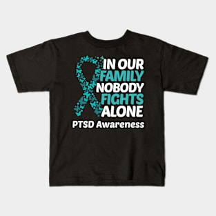 In Our Family Nobody Fights Alone PTSD Awareness Kids T-Shirt